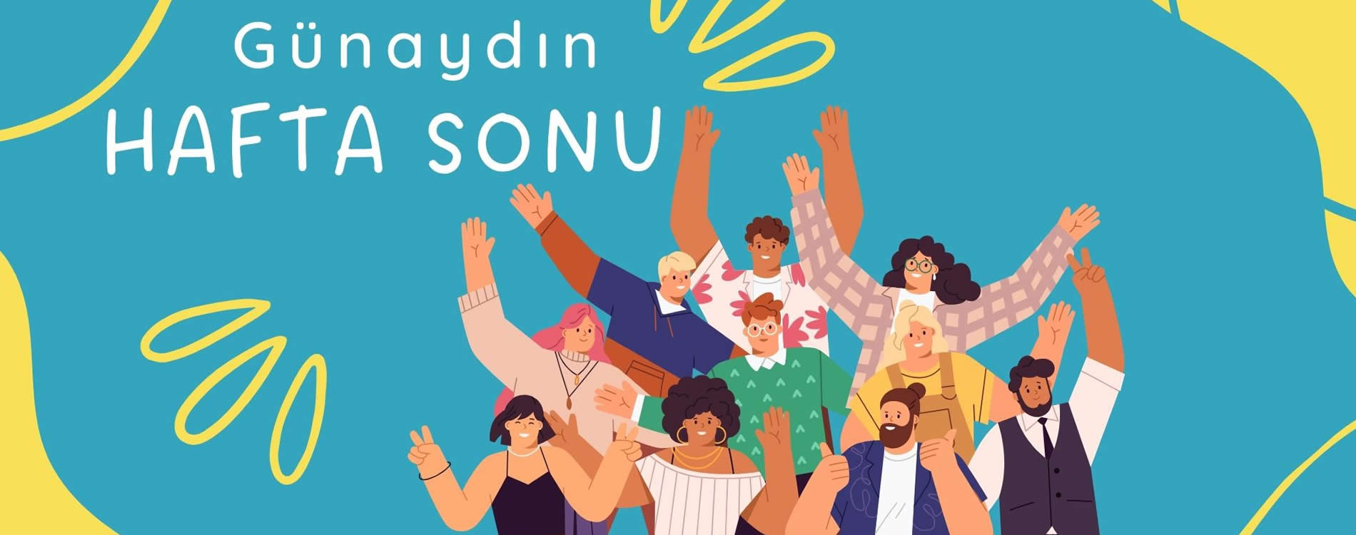 Günaydın Hafta Sonu