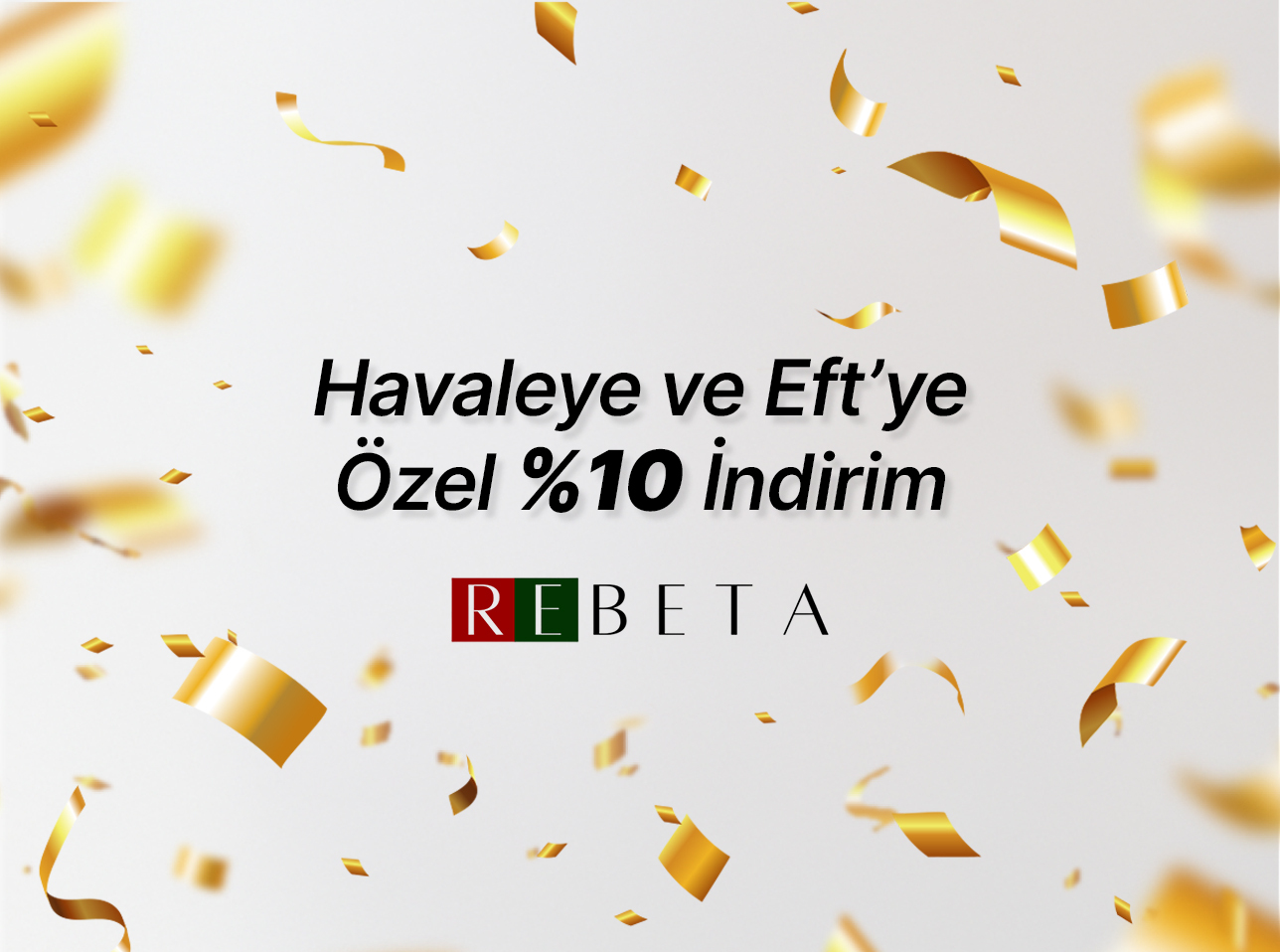 Havale ve EFT'ye %10 İndirim!